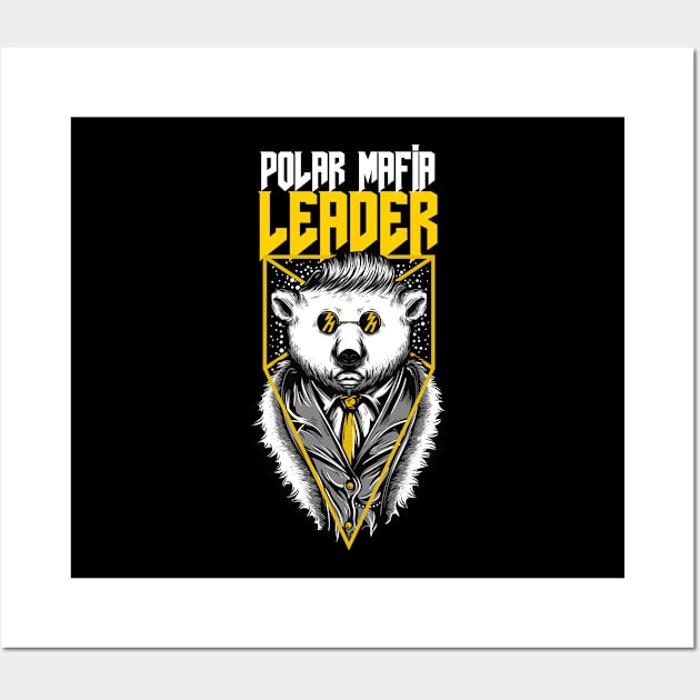 THE POLAR MAFIA LEADER Wall Art by MJ96-PRO